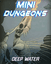 RPG Item: Mini-Dungeon 208: Deep Water
