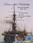 Dawn of the Battleship: Tactical Naval Warfare