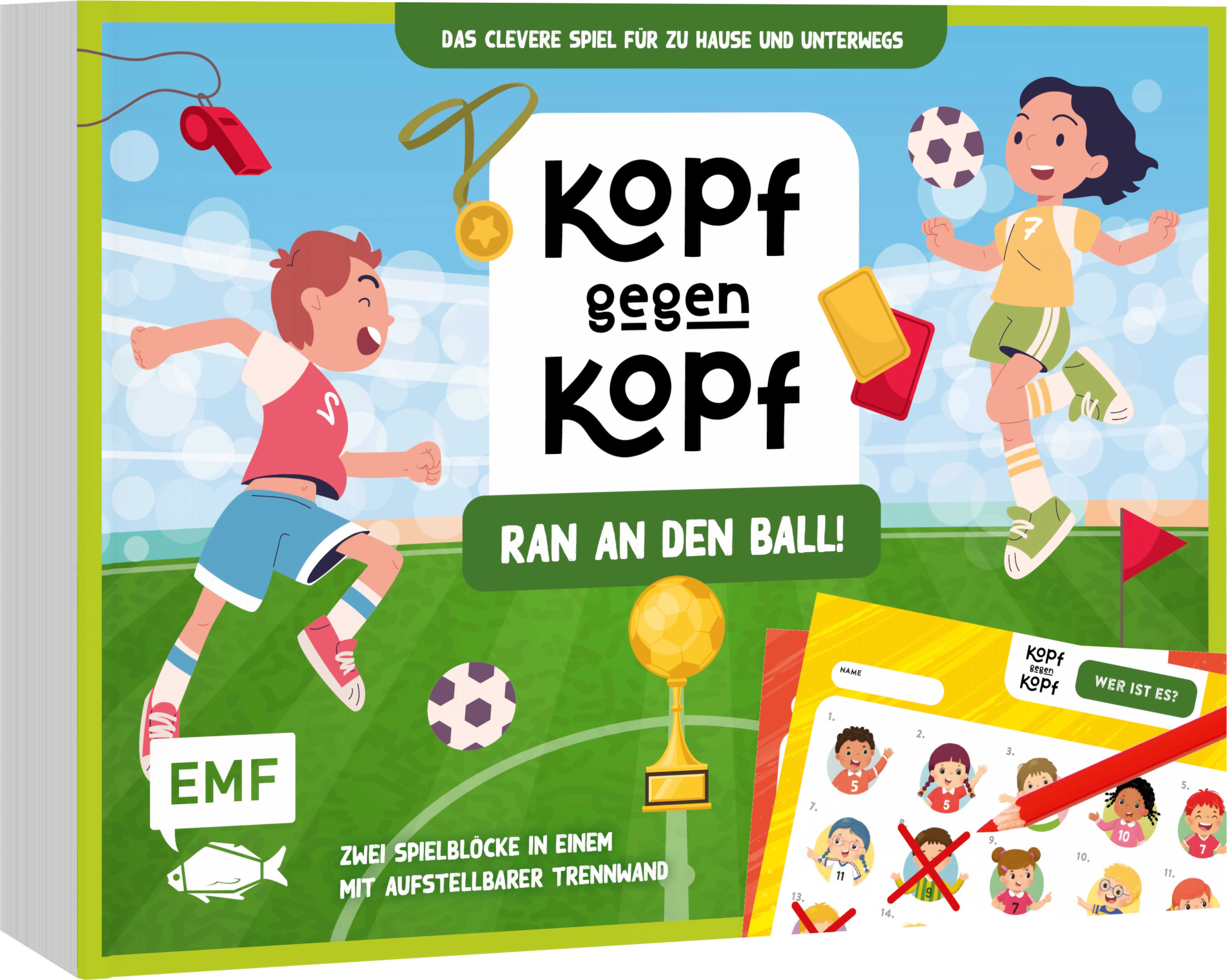 Der ultimative Spielblock: Kopf gegen Kopf – Fußball: Ran an den Ball!