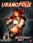 Neuroshima Hex! 3.0: Uranopolis (2015)