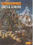 Warhammer (Sixth Edition): Orcs & Goblins