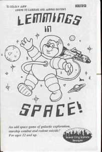 Lemmings in Space
