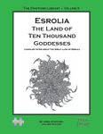RPG Item: The Stafford Library Volume 10: Esrolia: The Land of Ten Thousand Goddesses