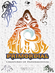 Primordial: Creatures of Pandemonium