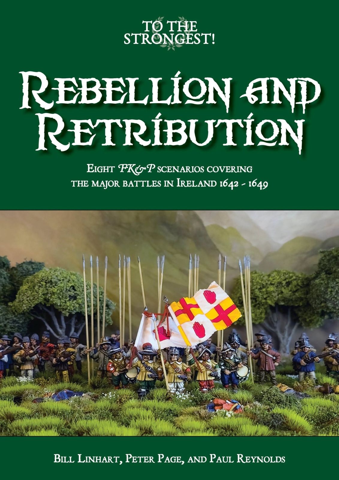To the Strongest: Rebellion and Retribution