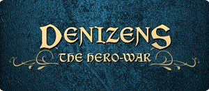 Denizens: The Hero-War
