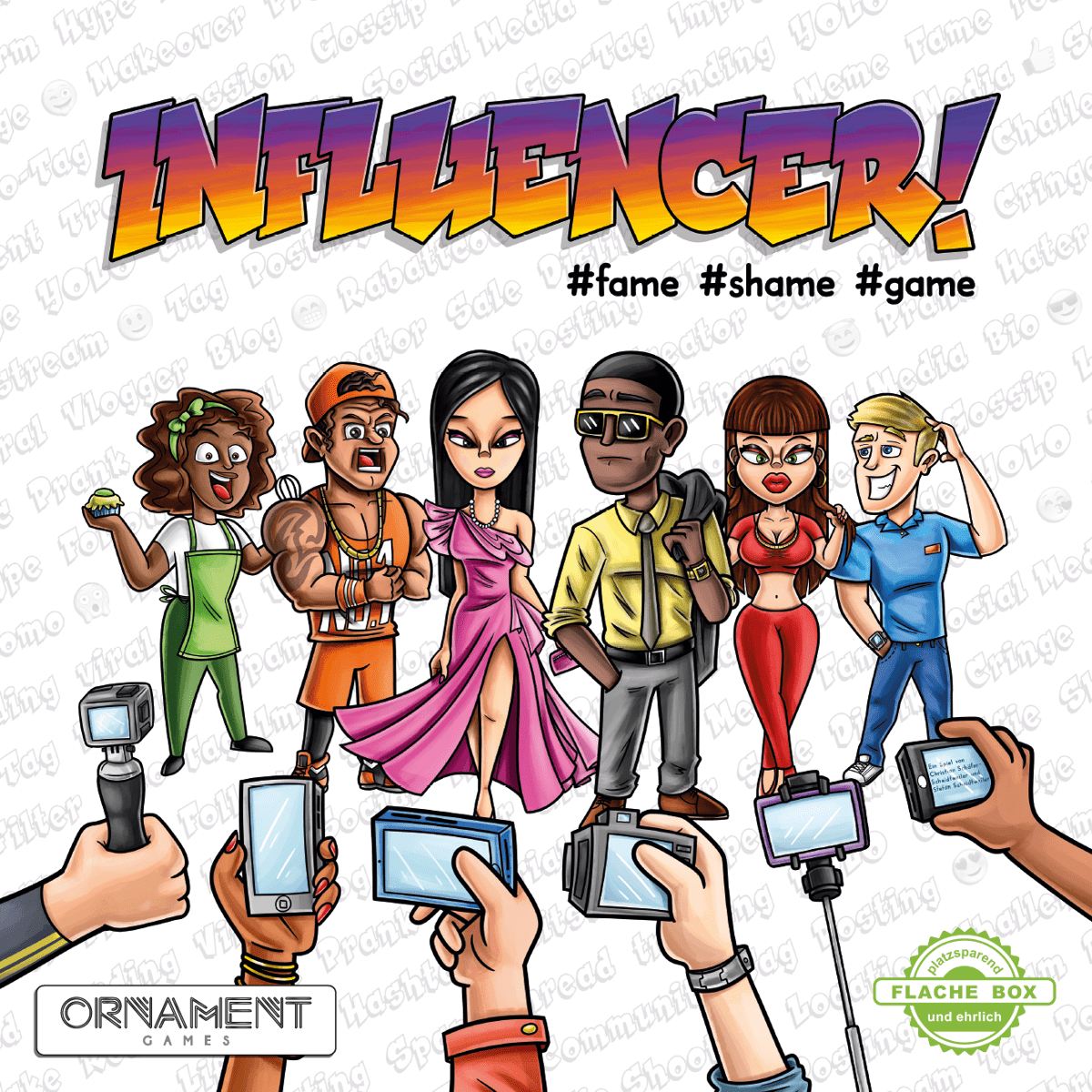 Influencer!: #fame #shame #game