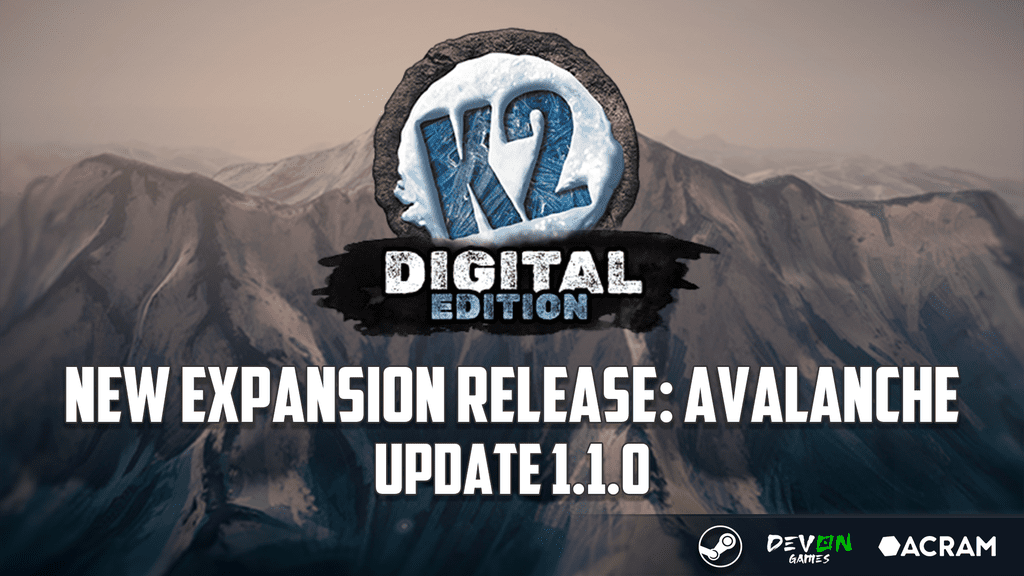 Update 1.1.0 is here for K2: Digital Edition on Steam! | K2