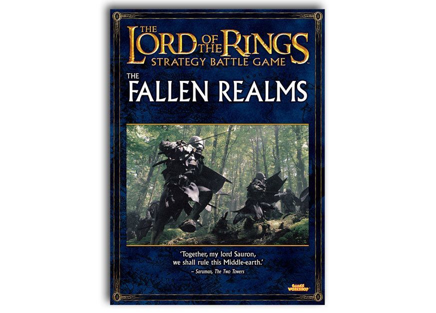 The Lord of the Rings Strategy Battle Game: The Fallen Realms