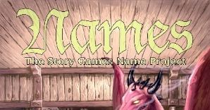 Names: The Story Games Name Project | RPG Item | BoardGameGeek