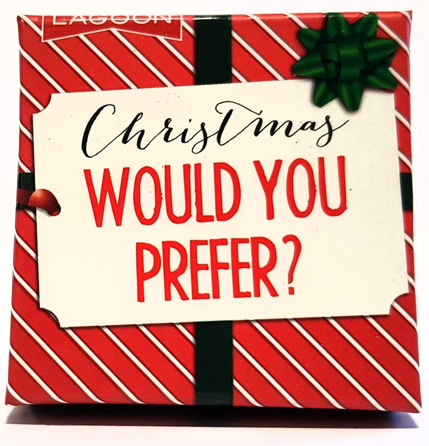 Christmas Would You Prefer?