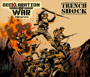 Board Game: Decklaration of War: Trench Shock!