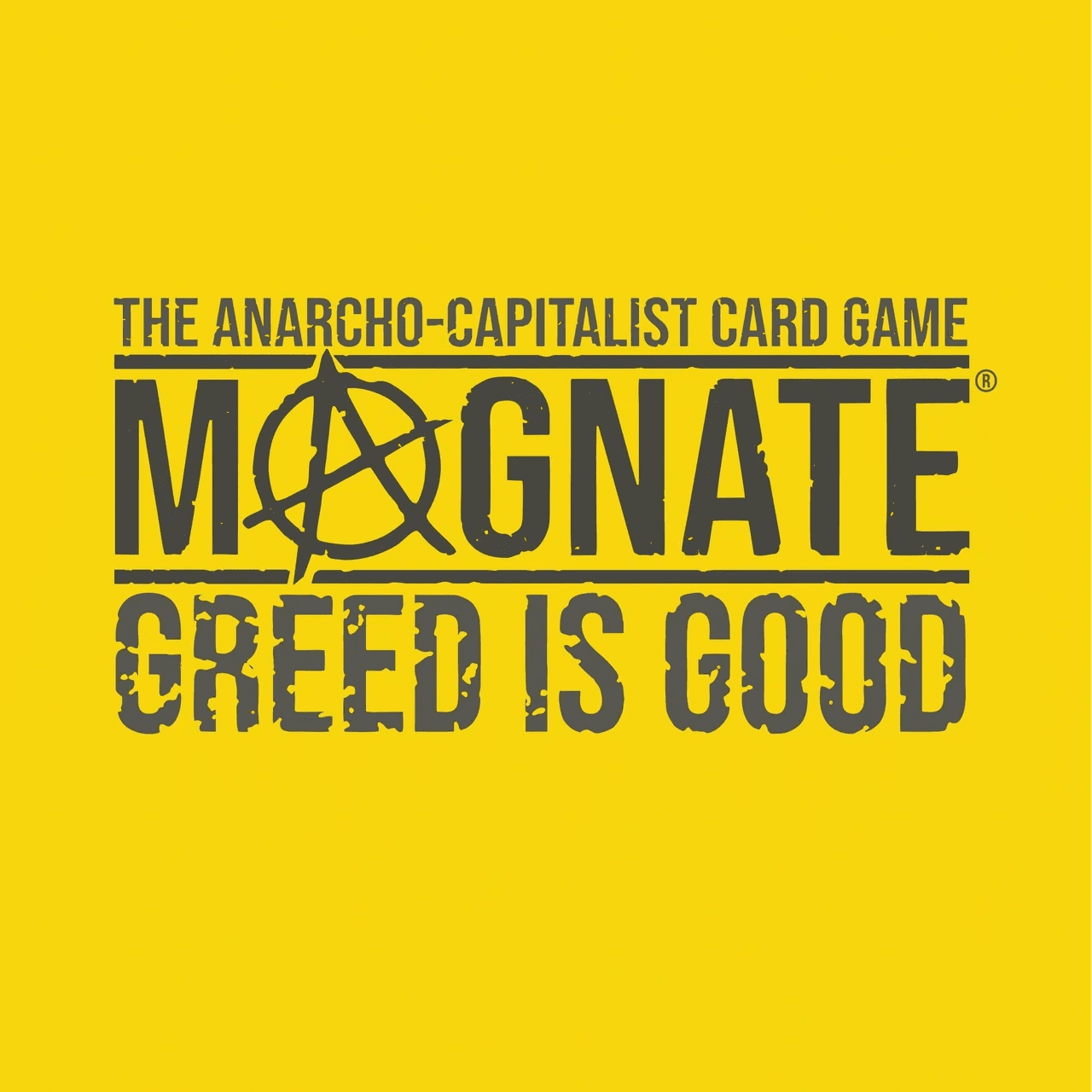 Magnate: The Anarcho-Capitalist Card Game