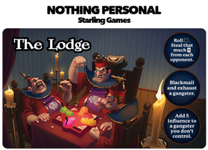 Nothing Personal: The Lodge Promo Card