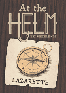 At the Helm: Lazarette