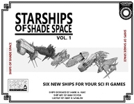 RPG Item: Starships of Shade Space Vol. 1