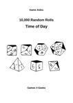 RPG Item: Time: 10,000 Random Rolls: Time of Day
