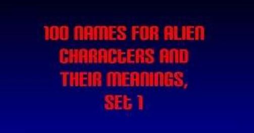 100 Names for Alien Characters and their Meanings, Set 1 | RPG Item