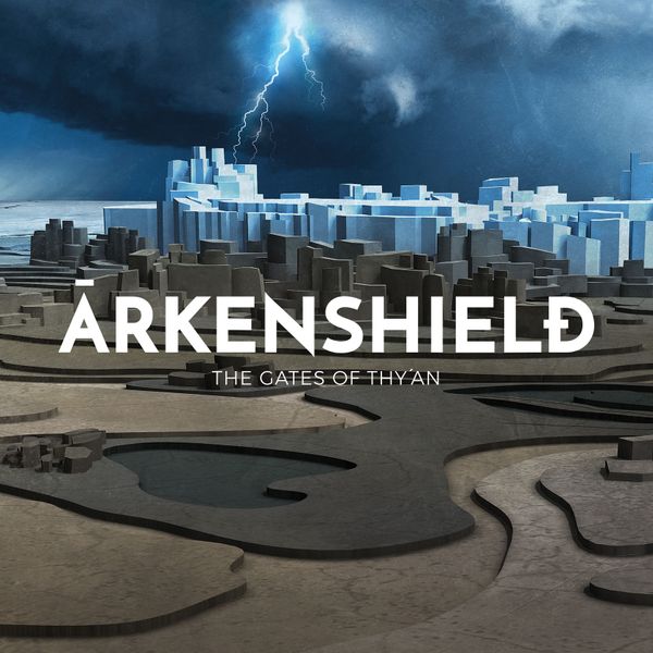 Arkenshield: The Gates of Thy´an
