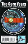Chrononauts: The Gore Years