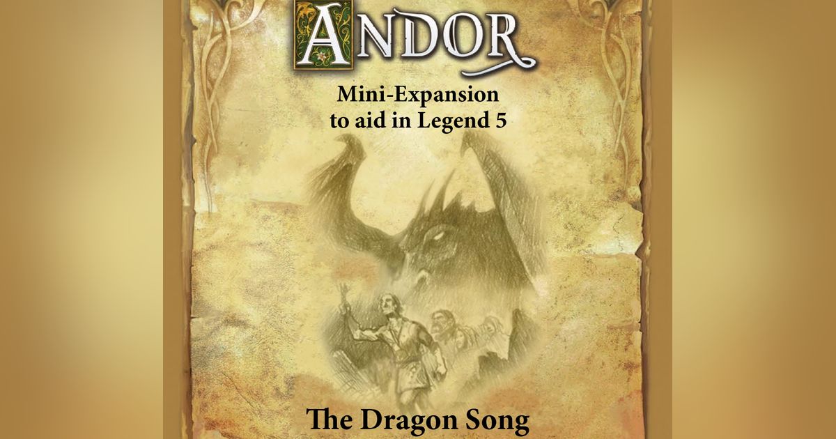 Legends of Andor The Dragon Song Board Game BoardGameGeek