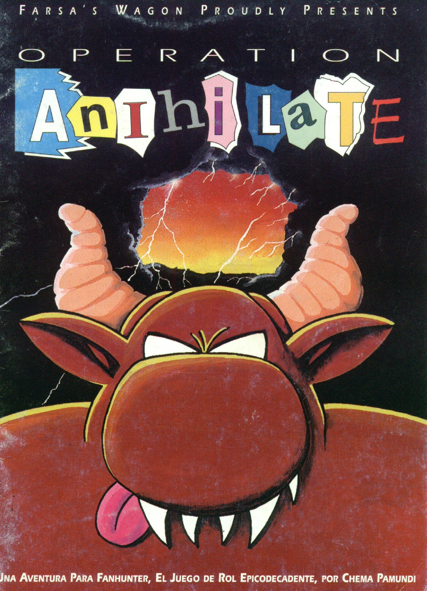 Operation Anihilate