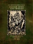 The StoryMasters Tales "Deeper into the Woods" Hybrid RPG