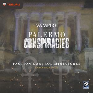 Vampire: The Masquerade – Palermo Conspiracies: Faction Control Miniatures