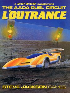 The AADA Duel Circuit: L'Outrance – A Car Wars Supplement