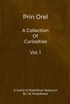 RPG Item: Prin Orel: Collection of Curiosities Vol. 1