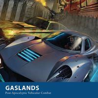 Gaslands: Post-Apocalyptic Vehicular Combat