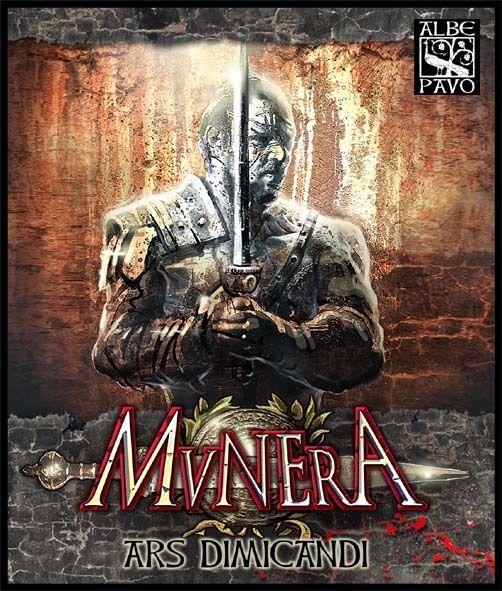 MUNERA: Ars Dimicandi