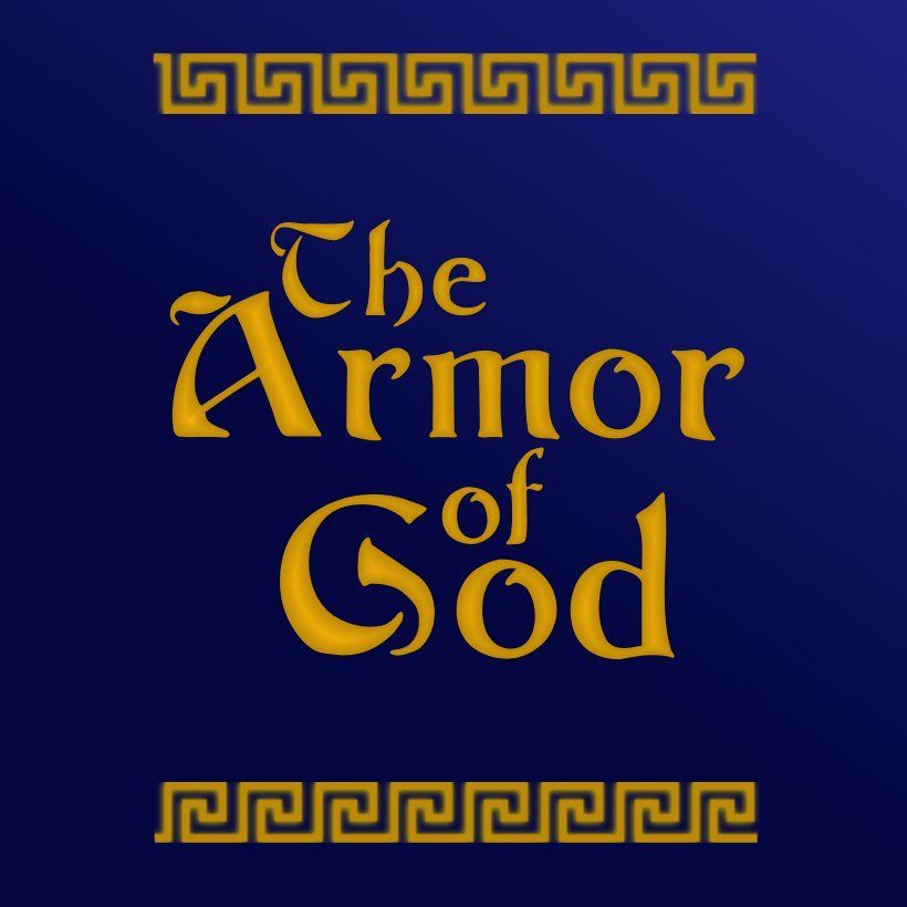 The Armor of God