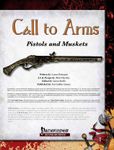 RPG Item: Call to Arms: Pistols and Muskets