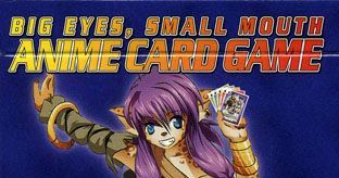 Big Eyes, Small Mouth Anime Card Game | Board Game | BoardGameGeek