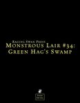 RPG Item: Monstrous Lair #34: Green Hag's Swamp
