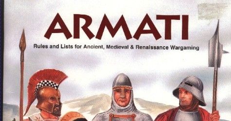 Armati: Rules and Lists for Ancient, Medieval & Renaissance Wargaming ...