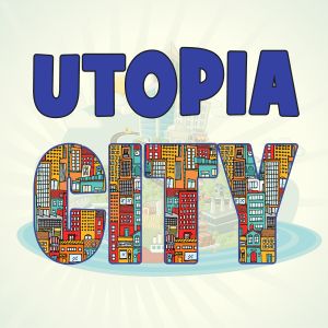 Utopia City