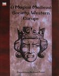 RPG Item: A Magical Medieval Society: Western Europe