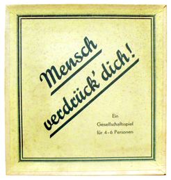 Mensch verdrück' dich!