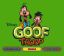 Video Game: Goof Troop