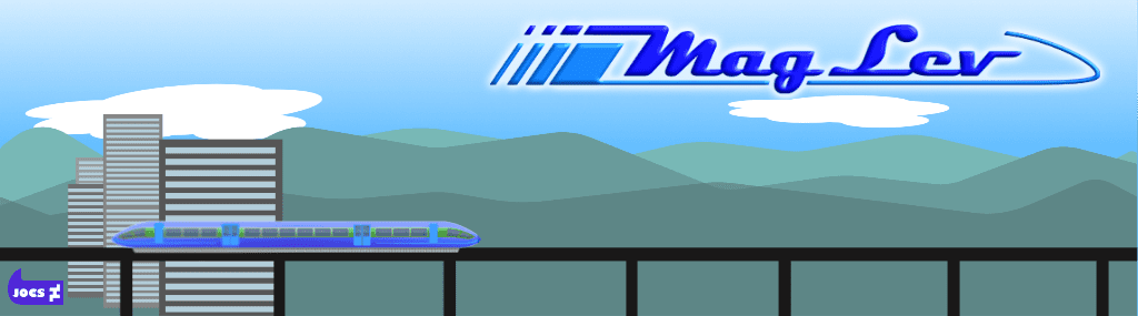 ///MagLev>
