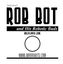 RPG Item: Rob Bot and his Robotic Buds