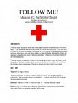 Follow Me!: Mission #2 – Verletzer Tieger