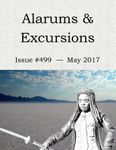 Issue: Alarums & Excursions (Issue 499 - May 2017)