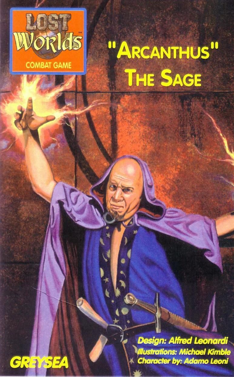 Lost Worlds: "Arcanthus" the Sage