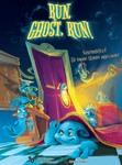 Run, Ghost, Run!