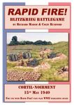 Rapid Fire: Blitzkrieg Battlegame – Cortil-Noirment, 15th May 1940