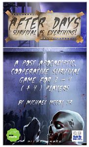 After Days: Survival is Everything!
