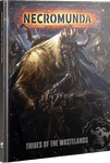 Necromunda: Tribes of the Wastelands